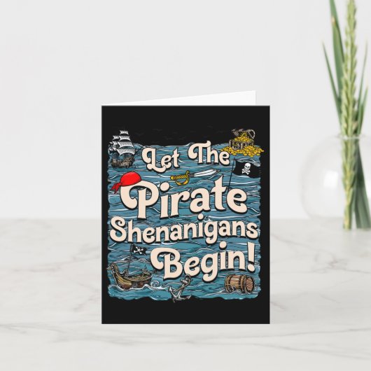 Laat de piraten Shenanigans beginnen Pirate Shenan Kaart (Voorkant)