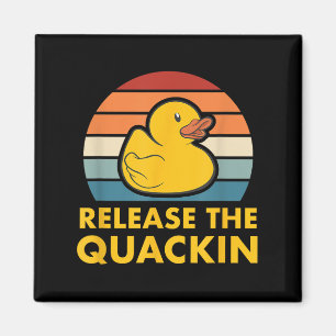 Laat de Quackin Quote Rubber Duck Duckling ACC los Magneet