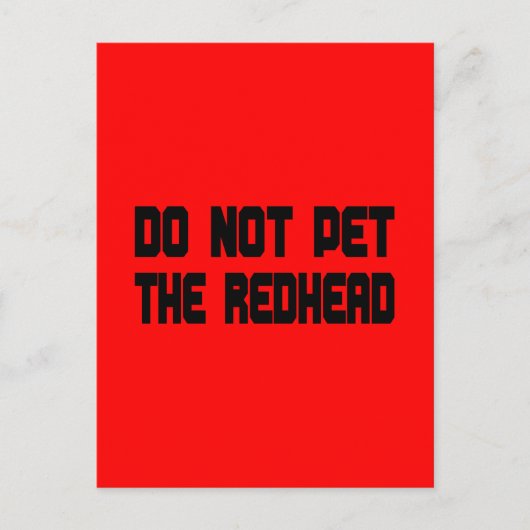 Laat de roodharige niet aaien briefkaart (Voorkant)