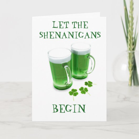 ***LAAT DE SCHANIGANEN BEGINNEN** ST. PATRICK'S DA KAART (Voorkant)