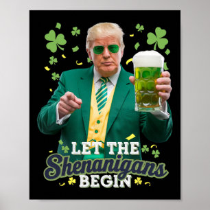 Laat de Schelmenstreken Beginnen Funny Trump St Pa Poster