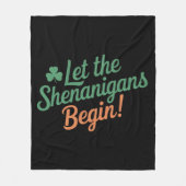 Laat de Schelmenstreken Beginnen Grappige Ierse St Fleece Deken (Voorkant)