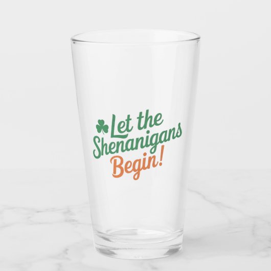 Laat de Schelmenstreken Beginnen Grappige Ierse St Glas (Voorkant)