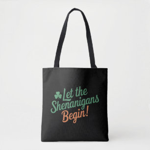 Laat de Schelmenstreken Beginnen Grappige Ierse St Tote Bag