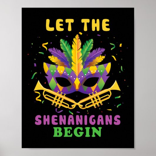 Laat de Schelmenstreken Beginnen Grappige Mardi Gr Poster (Voorkant)