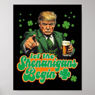 Laat de Schelmenstreken Beginnen Grappige Trump St Poster