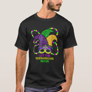 Laat de Schelmenstreken Beginnen Mardi Gras Narren T-shirt