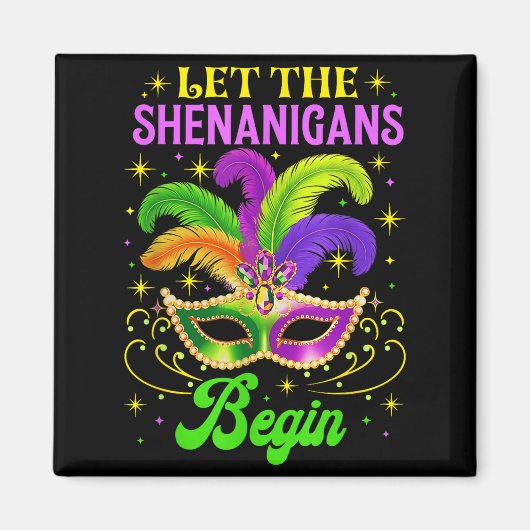 Laat de Schelmenstreken Beginnen Nar Fun Mardi Gra Magneet (Voorkant)
