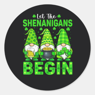 Laat de Schelmenstreken Beginnen Ronde Sticker