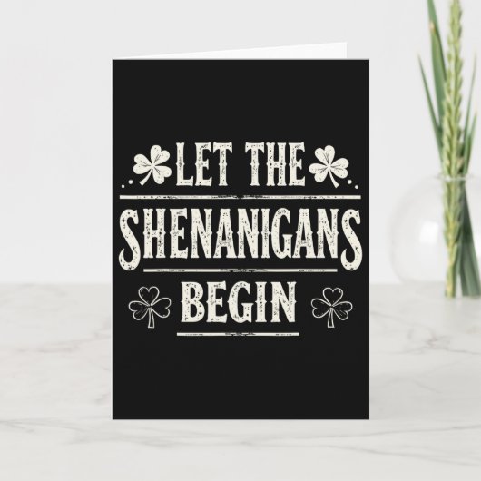Laat de Schelmenstreken Beginnen St. Patrick's Dag Kaart (Voorkant)