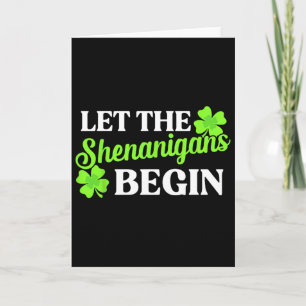 Laat de Schelmenstreken Beginnen St. Patrick's Dag Kaart