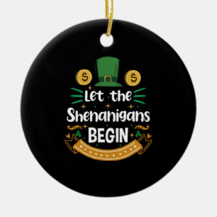 Laat de Schelmenstreken Beginnen St. Patrick's Dag Keramisch Ornament
