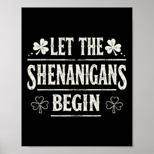 Laat de Schelmenstreken Beginnen St. Patrick's Day Poster