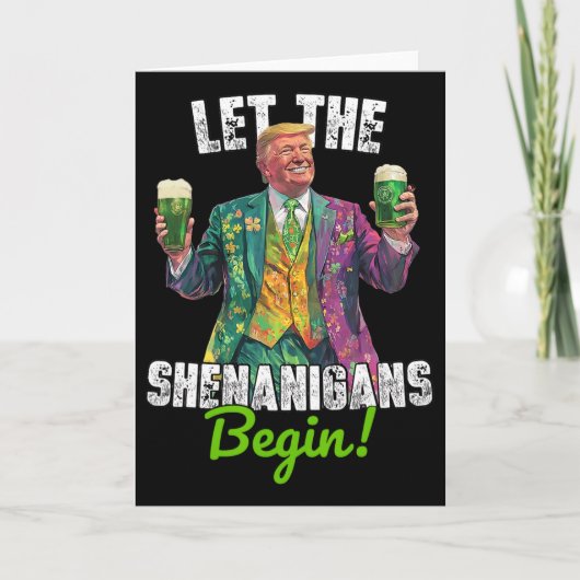 Laat de Schelmenstreken Beginnen Trump St. Patrick Kaart (Voorkant)