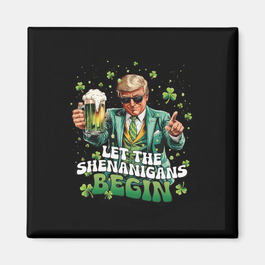Laat de Schelmenstreken Beginnen Trump St. Patrick Magneet (Voorkant)