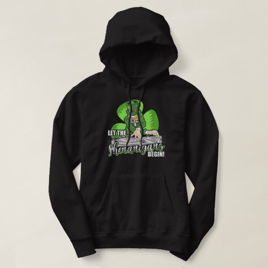 Laat de Shenanigans beginnen! DJ Saint Patrick Hum Hoodie (Design voorkant)
