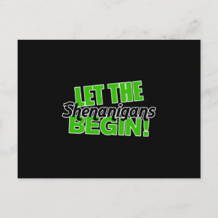 Laat de Shenanigans beginnen Feestdagenkaart