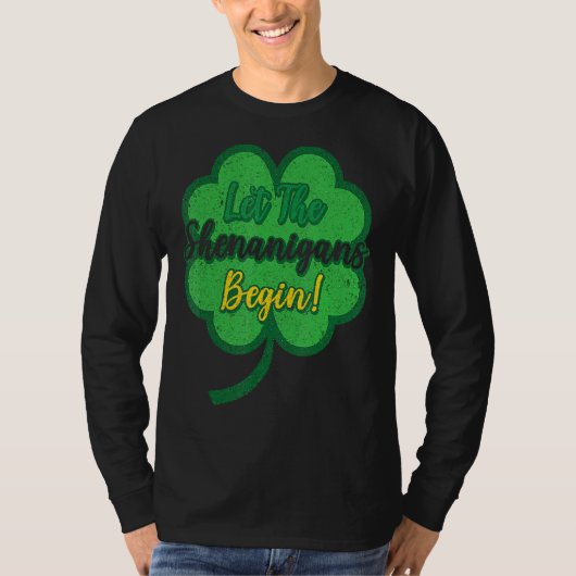 Laat de Shenanigans beginnen met C St Patrick's Da T-shirt (Voorkant)