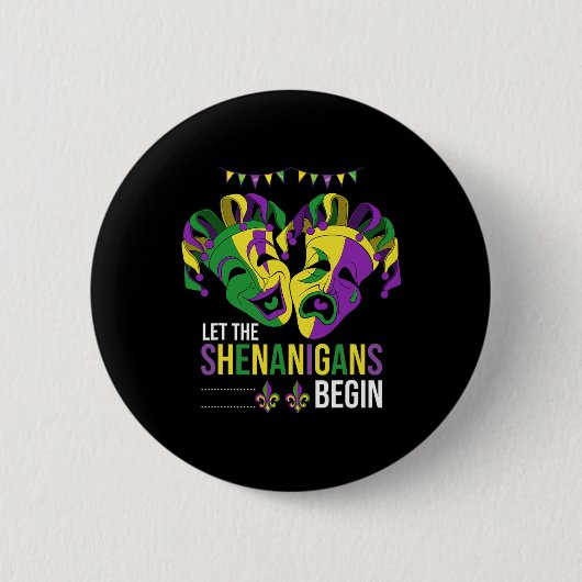 Laat de shenanigans beginnen met de carnavalsparad ronde button 5,7 cm (Voorkant)