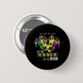 Laat de shenanigans beginnen met de carnavalsparad ronde button 5,7 cm (Voorkant /achterkant)