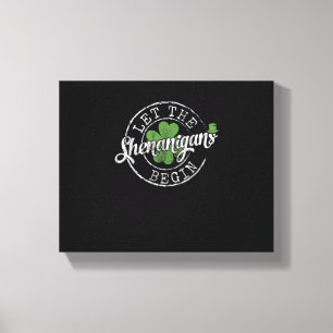 Laat de Shenanigans beginnen met de grappige kleve Canvas Afdruk