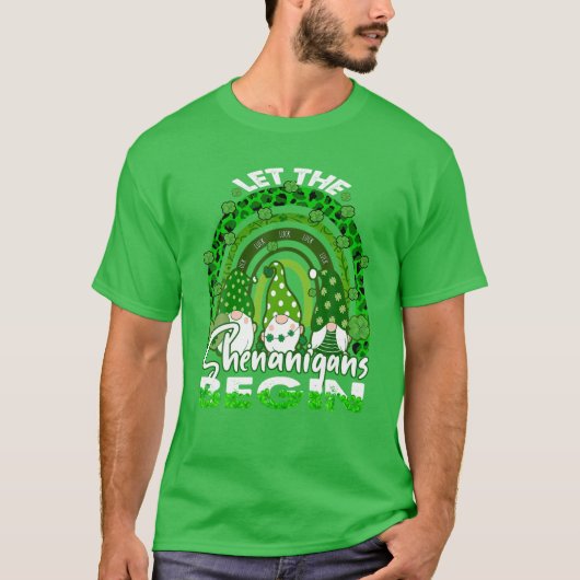 Laat de Shenanigans beginnen met Gnome Rainbow St  T-shirt (Voorkant)