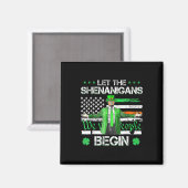 Laat de Shenanigans beginnen met grappige Trump St Magneet (Voorkant / Achterkant)