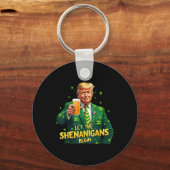 Laat de Shenanigans beginnen met grappige Trump St Sleutelhanger (Voorkant)