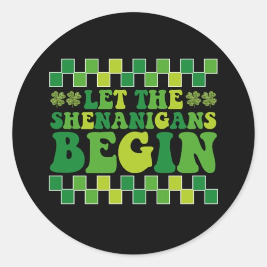 Laat de Shenanigans beginnen met Irish Groovy Retr Ronde Sticker (Voorkant)