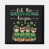 Laat de Shenanigans beginnen met katten Magneet (Voorkant)