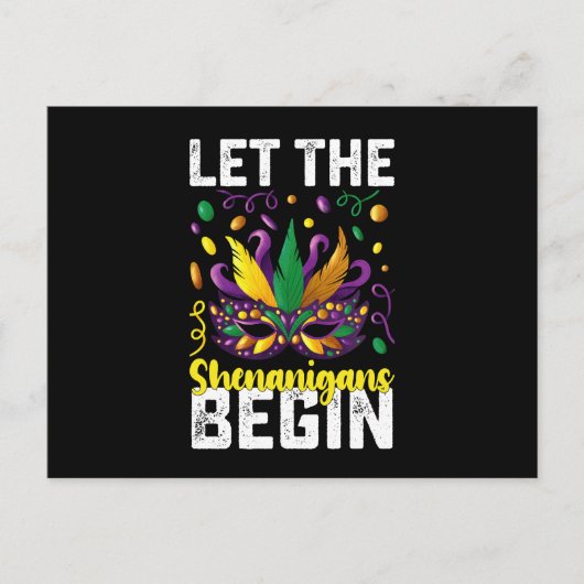 Laat de Shenanigans beginnen met Mardi Gras Carnav Briefkaart (Voorkant)