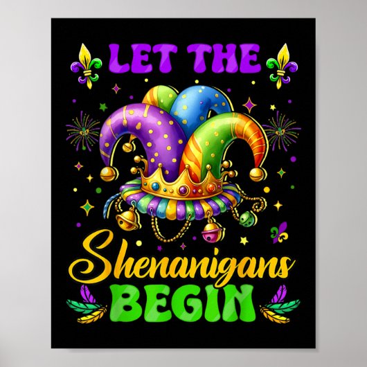 Laat de Shenanigans beginnen met Mardi Gras Shirte Poster (Voorkant)