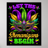 Laat de Shenanigans beginnen met Mardi Gras Shirte Poster (Voorkant)
