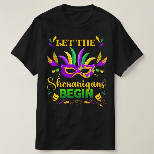 Laat de Shenanigans beginnen met Mardi Gras T-shirt (Design voorkant)