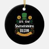 Laat de Shenanigans beginnen met St Patrick's Day Keramisch Ornament (Voorkant)