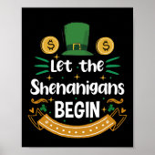 Laat de Shenanigans beginnen met St Patrick's Day Poster (Voorkant)