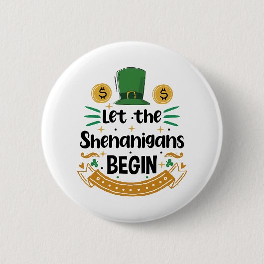 Laat de Shenanigans beginnen met St Patrick's Day Ronde Button 5,7 Cm (Voorkant)