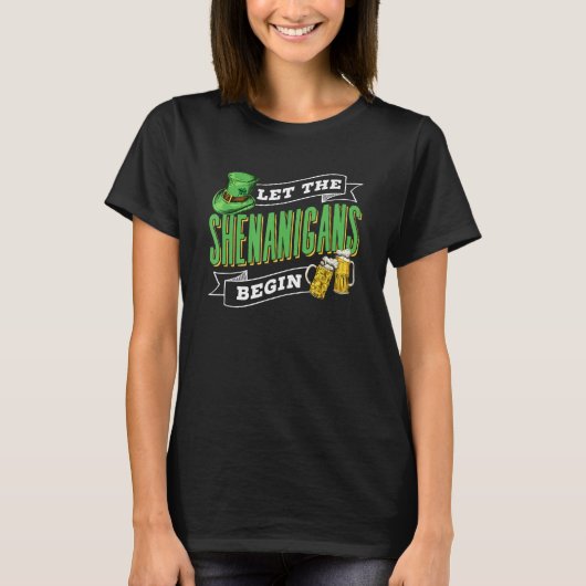 Laat de Shenanigans beginnen met St. Patrick's Day T-shirt (Voorkant)