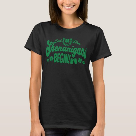 Laat de Shenanigans beginnen met St Patrick's Day T-shirt (Voorkant)
