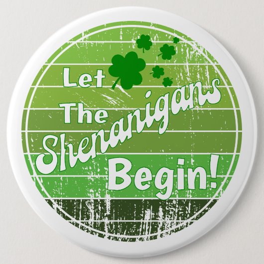 Laat de Shenanigans beginnen! - St. Patrick's Day Ronde Button 6,0 Cm (Voorkant)