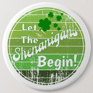 Laat de Shenanigans beginnen! - St. Patrick's Day Ronde Button 6,0 Cm