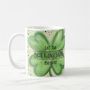 Laat de Shenanigans Fun Shamrock beginnen Koffiemok