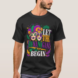 Laat de Shenanigans maar beginnen! Mardi Gras Part T-shirt