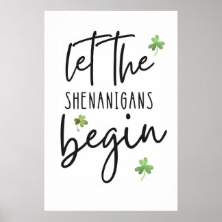 Laat de Shenanigans Poster beginnen
