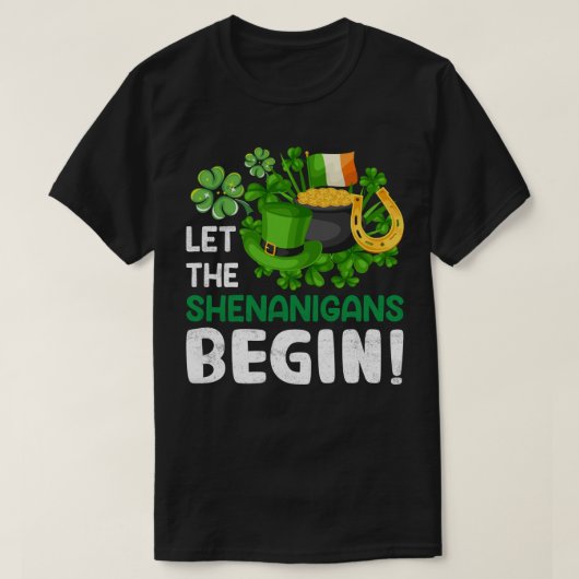 Laat de shenanzen beginnen - grappige St Patrick's T-shirt (Design voorkant)