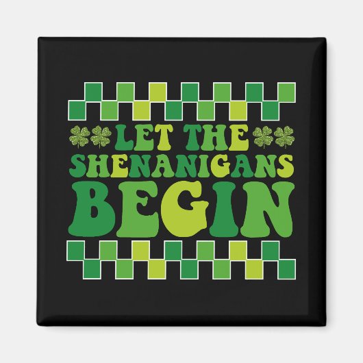 Laat de Sjenanigans Begin Iers Groovy Retro Magneet (Voorkant)