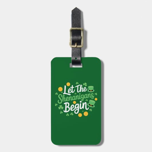 Laat de Sjenanigans beginnen met Funny St Patrick' Bagagelabel (Voorkant verticaal)