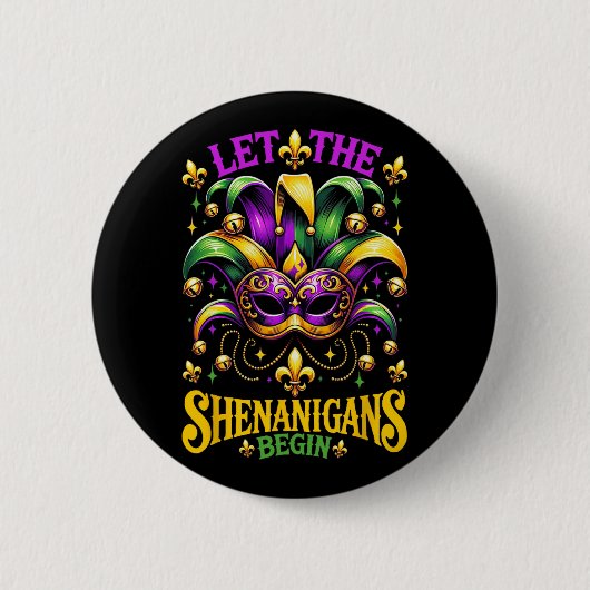 Laat de Sjenanigans beginnen met Mardi Gras Kinder Ronde Button 5,7 Cm (Voorkant)