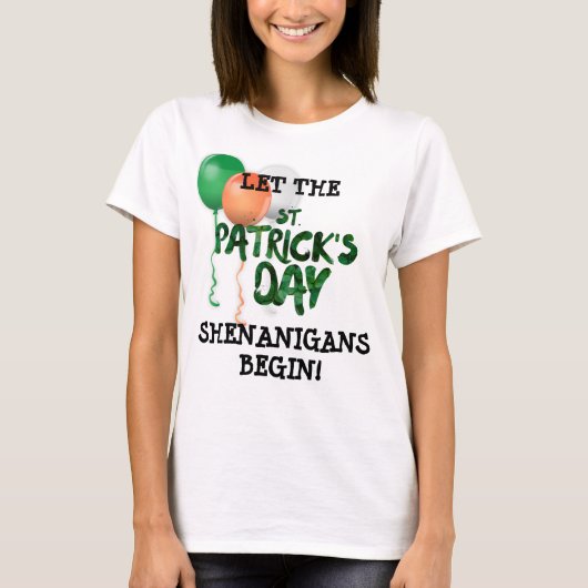 Laat de St. Patricks dag shenanigans beginnen met  T-shirt (Voorkant)