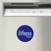 Laat de stress beginnen magneet (Insitu (Vaatwasser))